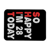 今日28thの誕生日ギフトのアイディアで幸せおもしろい マグネット (横)