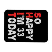 今日33日の誕生日ギフトのアイディアでおもしろいすてきな マグネット (横)