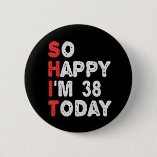 今日38thの誕生日ギフトのアイディアで幸せおもしろい 缶バッジ