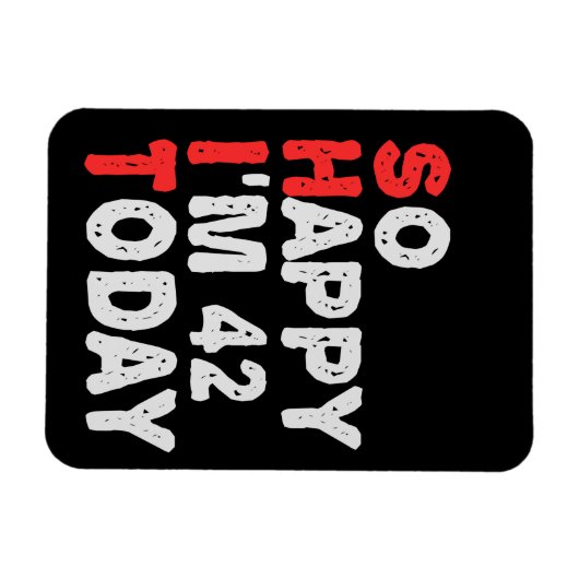 今日42回目の誕生日ギフトおもしろいアイディア マグネット (横)