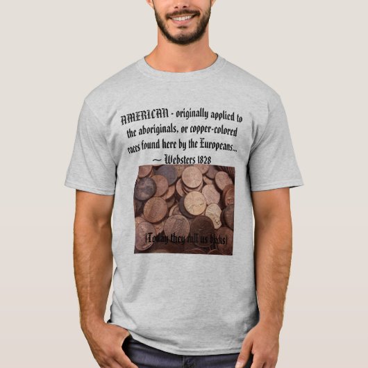 今日、彼らは私たちを黒と呼ぶ Tシャツ (正面)