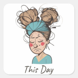 今日 |懸命時間 スクエアシール