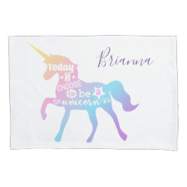 今日、私は一角獣になることを選びます 枕カバー