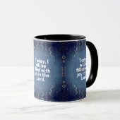 今日、私は主の喜びに満ちるだろう。 マグカップ (正面右)