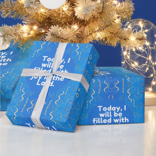 今日、私は主の喜びに満ちるだろう。 ラッピングペーパー (クリスマス)