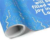 今日、私は主の喜びに満ちるだろう。 ラッピングペーパー (ロールコーナー)