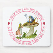 今朝は自分が誰だか分かってたけど変わっちゃった マウスパッド (正面)