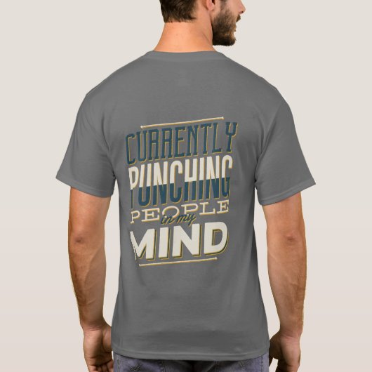 今私の心の中の人々を皮肉に打ちおもしろい抜く Tシャツ (裏面)