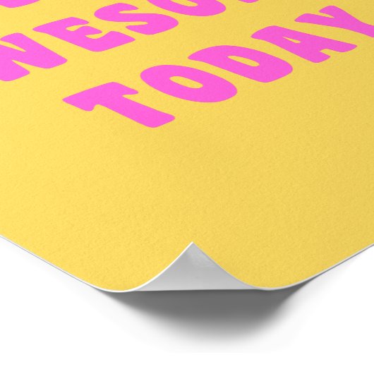 今素晴らし日の感動的高揚ことわざ ポスター (角)