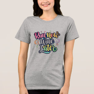 今走すぐ、ワイン後 – 手で描カラフルいたおもしろいT-Sh トライブレンドTシャツ