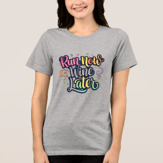 今走すぐ、ワイン後 – 手で描カラフルいたおもしろいT-Sh トライブレンドＴシャツ