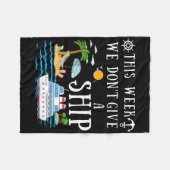 今週は船の巡航与え隊の家族ではない フリースブランケット (正面(横))