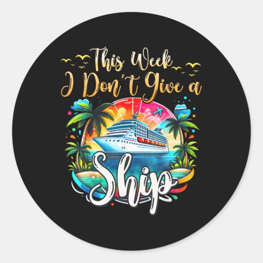 今週私は船のク与えルーズトリップ休暇を取らない ラウンドシール (正面)