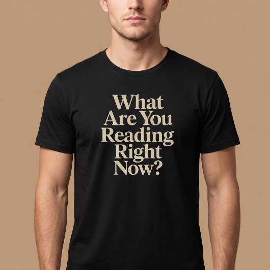 今、何を読んでいますか? Tシャツ
