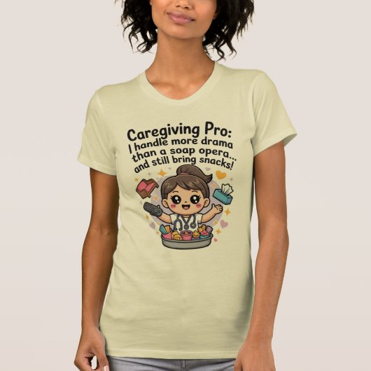 介護のプロのおもしろいソープオペラドラマTシャツ Tシャツ (正面)