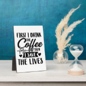 介護生活 | First Drink Coffee Then 救 Lives フォトプラーク (側面)