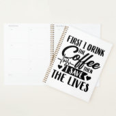 介護生活 | First Drink Coffee Then 救 Lives プランナー手帳 (ディスプレー)