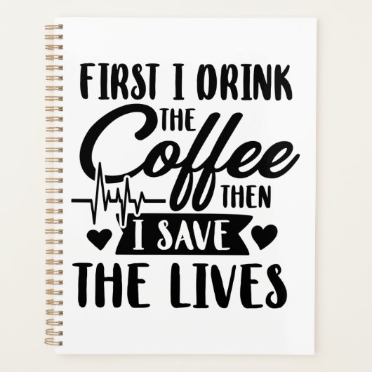 介護生活 | First Drink Coffee Then 救 Lives プランナー手帳 (正面)