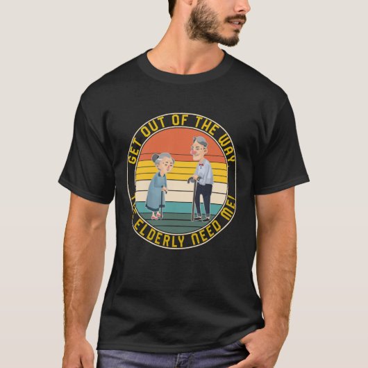 介護者のシャツ、高齢者の道を離れる Tシャツ (正面)