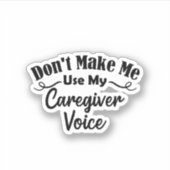 介護者の声を使わせない シール (正面)