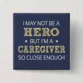 介護者ヒーローユーモアノベルティ 缶バッジ (正面)