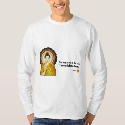 仏の引用文: "方法は空にありません Tシャツ (正面)