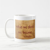仏の引用文; 私達が考える何を私達はなります コーヒーマグカップ (左)