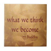 仏の引用文; 私達が考える何を私達はなります タイル (正面)