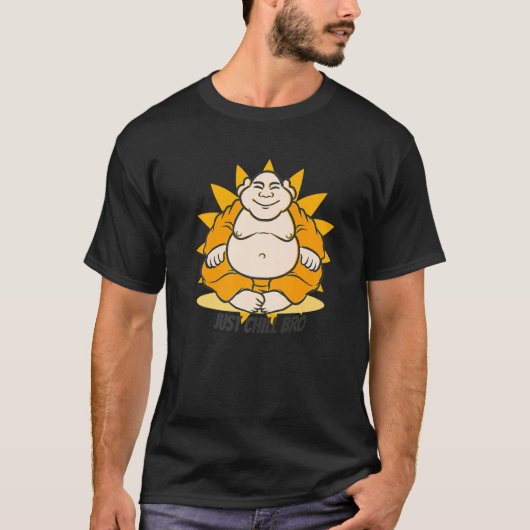 仏僧ナマステ仏教ジャストリラックスルまたはチルB Tシャツ (正面)