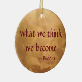 仏引用文、我々は何考えになるか セラミックオーナメント (右)