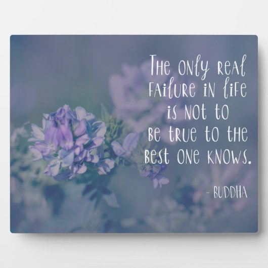 仏引用文：真実に忠実である最高のこと フォトプラーク (正面)