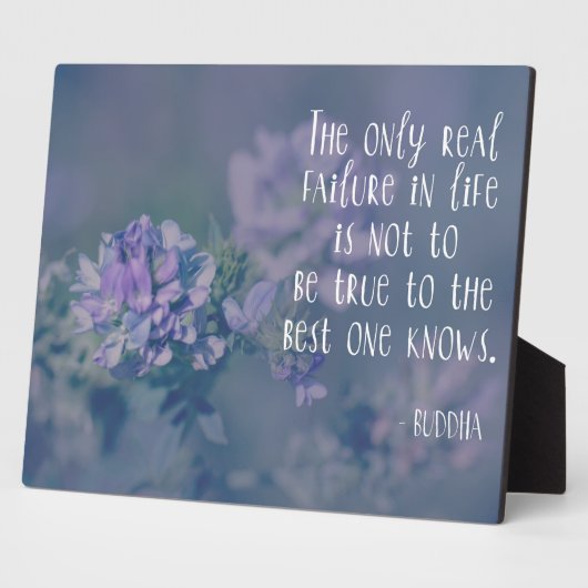 仏引用文：真実に忠実である最高のこと フォトプラーク (側面)