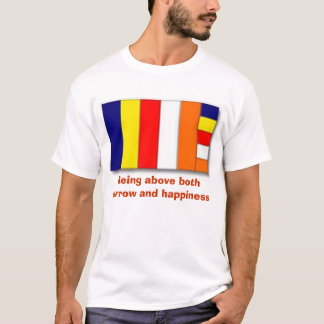 仏教の旗、…悲哀およびhapp両方の上であります tシャツ