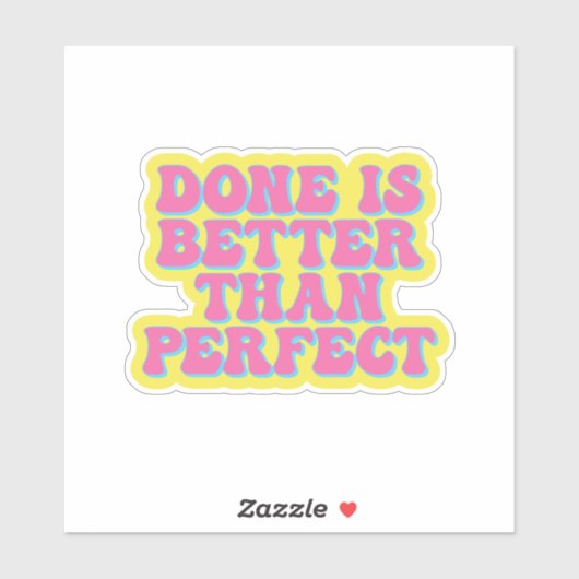 仕上げは完璧よりも重要である シール (シート)