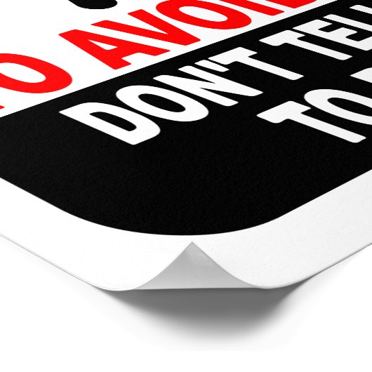 仕事おもしろいのポスターの使い方を教えてはいけない ポスター (角)