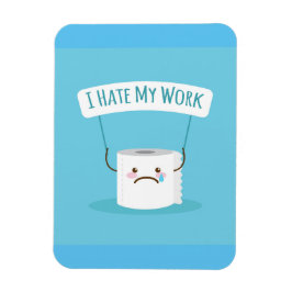 仕事が嫌いだ マグネット