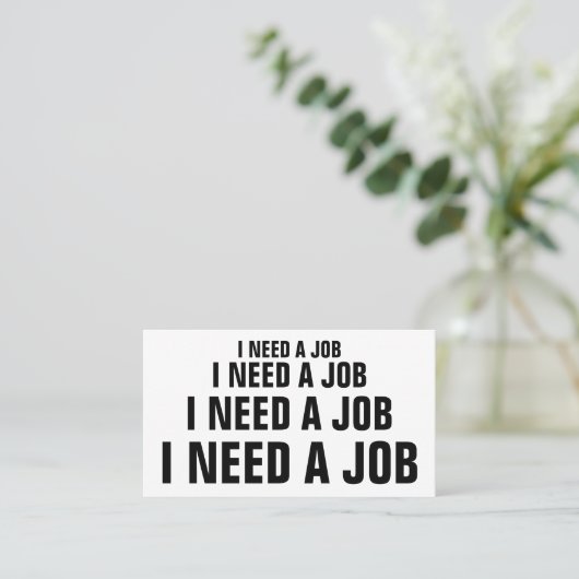 仕事が必要だ 名刺 (スタンド正面)