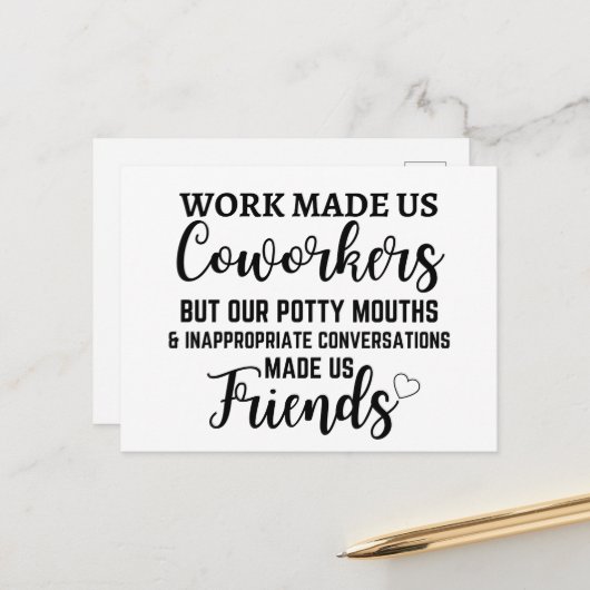 仕事が私たちを同僚にしたが、汚い言葉が友達を作った ポストカード (正面/裏面インサイチュ)