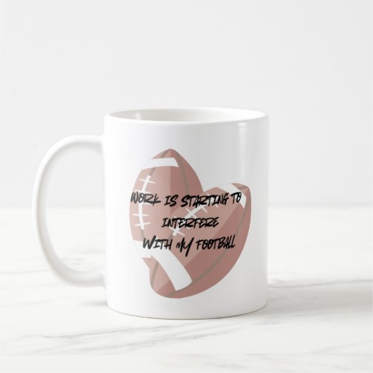 仕事が私のサッカーを妨害している コーヒーマグカップ (左)