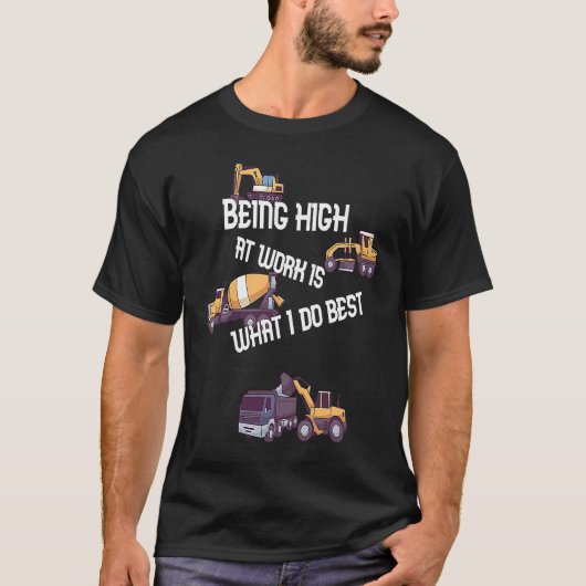 仕事が高いのが私の仕事最高のだ Tシャツ (正面)