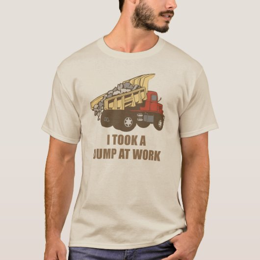 仕事でダンプを取りました Tシャツ (正面)