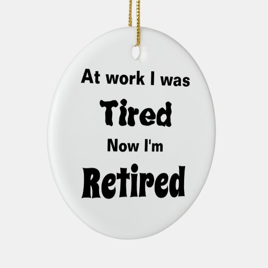 仕事で疲れたから今はカード退職しただ セラミックオーナメント (右)