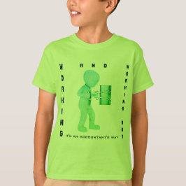 「仕事と仕事：会計士のやり方だ」 Tシャツ