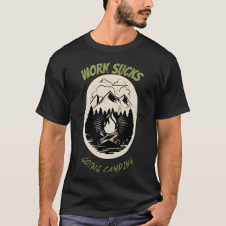 仕事なんて嫌だキャンプに行こう ギフト Tシャツ