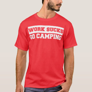 仕事なんて嫌だ キャンピングに行こう レトロ Tシャツ