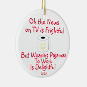 仕事にパジャマを着るのは楽しい セラミックオーナメント (右)