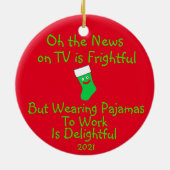 仕事にパジャマを着るのは素晴らしい陶芸品のオーナ セラミックオーナメント (裏面)