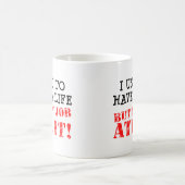 仕事に人生を食べられた面白いマグカップ コーヒーマグカップ (中央)