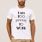 仕事に行くには美人すぎる 面白い事務服 Tシャツ (正面)