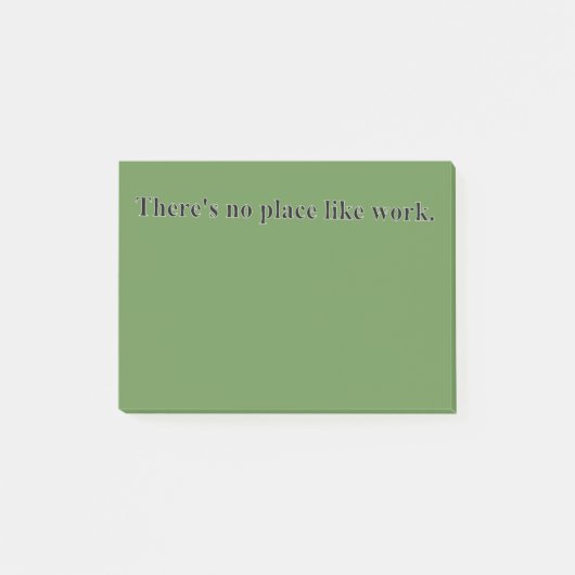 仕事のような場所がありません ポストイット (正面)